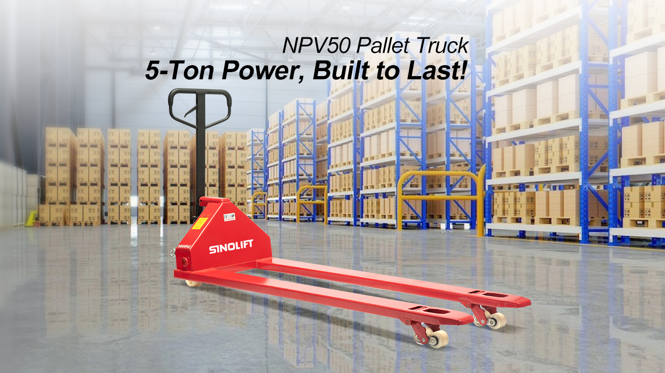 MATE Series Powerhouse: Exploring the 5-Ton NPV50 Heavy Load Capacity Pallet Truck